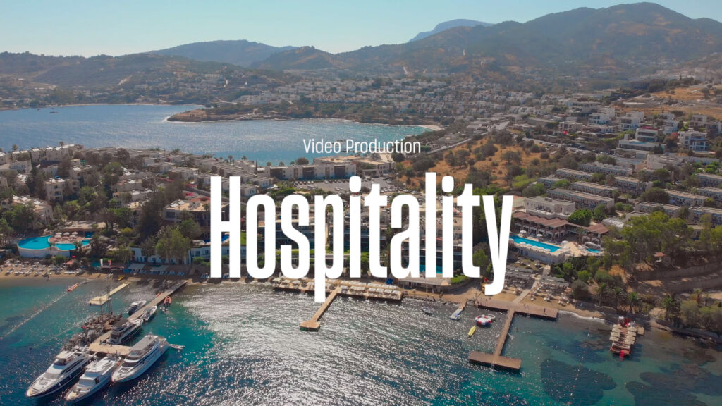 Maximizing the Potential of Video Production for the Hospitality Industry